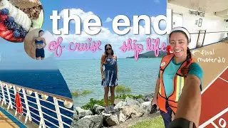 The End Of My World Cruise Ship Contract 🌊🩵 last of my duties, quality cast time + lots of emotions