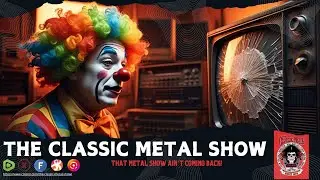 That Metal Show Ain't Comin' Back!!