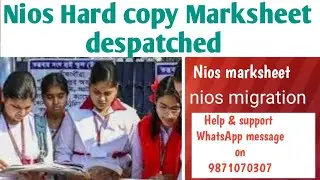 Nios board result hard copy भेज दिया गया।nios marksheet despatched.nios migration despatched.nios ce