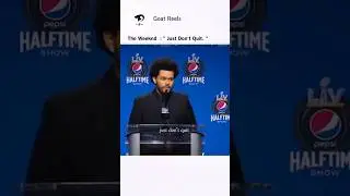 The Weeknd, Just don't quit ( Message for his younger self)