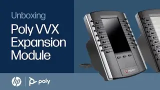 VVX Expansion Module: Quick Start | HP Support