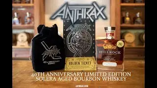 ANTHRAX XL THE BAND'S 40th ANNIVERSARY  BOURBON WHISKEY HILLROCK