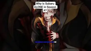 Dlaczego Subaru jest SAMO w sezonie 4? | Re:Zero Theory #rezero #animetheory #anime