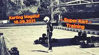 „Super Kart“ Training - KARTING MAGALUF 16.09.2021