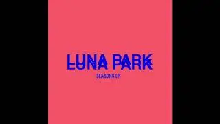 Luna Park - Talk