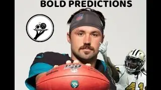 2020 Fantasy Football BOLD PREDICTIONS