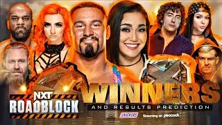 WWE NXT Roadblock 2023 Official And Winners Predictions HD | Wrestle Freakin