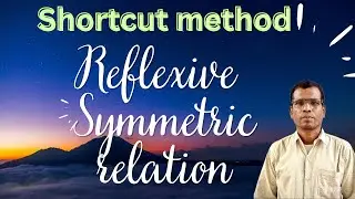 Reflexive and symmetry relation 