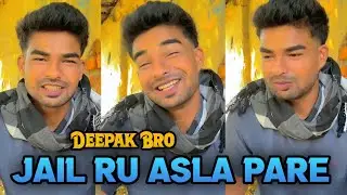 Jail ru asla Pare 😲 @_Deepak_DK_ 😱😱