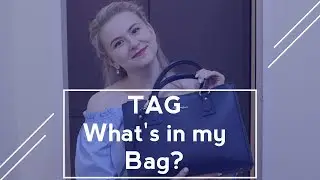 TAG Что в моей СУМКЕ? TAG What's In My Bag?