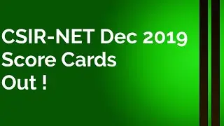 CSIR-NET Dec 2019 Score Cards out|Result