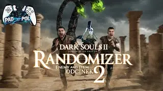 Jest źle i to bardzo - Dark Souls 2 Randomizer | PADnaP&Oacute;Ł | #02