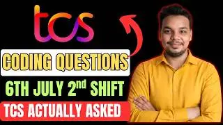 TCS 6th July 2nd Shift Coding Questions | TCS NQT 6th July Coding Solutions | TCS NQT Coding Prep