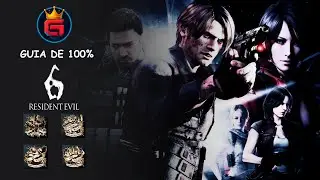 RESIDENT EVIL 6 - GUIA DE 100%
