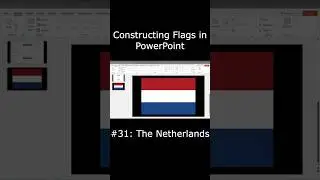 Constructing Flags in PowerPoint: The Netherlands #flags #netherlands