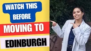 Moving to edinburgh? Essential tips that will help you in the new city #uk #edinburgh  #scotland