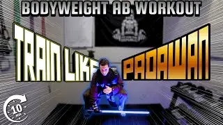 10 Min BODYWEIGHT ABS WORKOUT for Star Wars Fans | HIIT Core Workout | PADAWAN: DAY 25