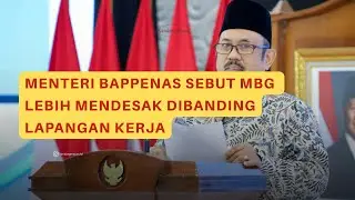 Menteri Bappenas Sebut MBG Lebih Mendesak Dibanding Lapangan Kerja