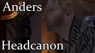 Dragon Age Headcanon: Anders