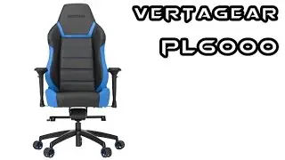 Vertagear PL6000 Rev 2 Gaming Chair Review