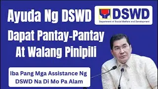 DSWD Ayuda: Lahat Dapat Ba Makakuha? Alamin