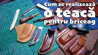 Cum se realizează o teacă din piele pentru briceag