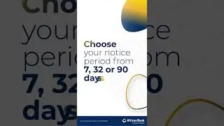 Open a Notice Deposit Account with African Bank