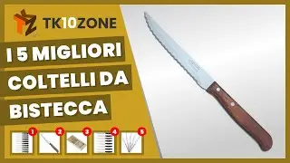 I 5 migliori coltelli da bistecca