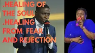 HEALING OF THE SOUL,HEALING FROM TRAUMA,REJECTION AND FEAR/ MUST WATCH PASTOR FARIDAH 