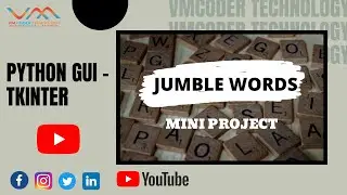 How to make Jumble Words using Tkinter in Python on live Project