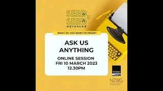 Ask Us Anything - How to Apply to Seed Session
