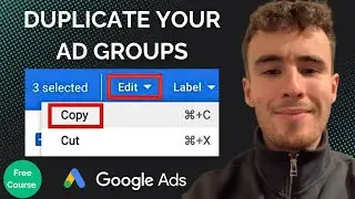 How to Duplicate Ad Groups in Google Ads (Faster Campaign Builds)