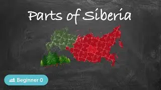 Siberia and Its Parts (Zero Beginner - Learn Russian with comprehensible input)