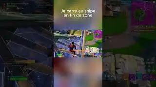 je carry au snipe en fin de zone class&eacute;! #fortnite