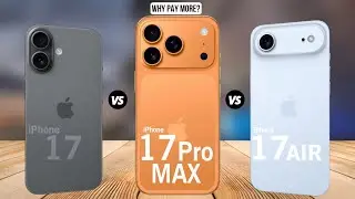 iPhone 17 Pro Max vs iPhone 17 Air vs iPhone 17 | Best iPhone 2025 Comparison