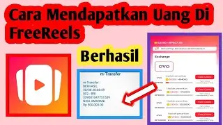 Cara Cepat Mendapatkan Uang Banyak Di FreeReels | Cara Tarik Uang FreeReels