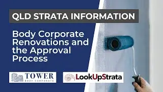 QLD: Body Corporate Renovations and the Approval Process | LOOKUPSTRATA