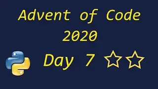 Advent of Code 2020 Day 7 - using Python