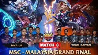MSC MALAYSIA FINAL MATCH 3 : MYA JR VS TEAM SAIYAN - Mobile Legends MSC