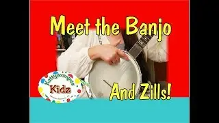 Meet The Banjo!  Free Zills Lesson!  S1E17