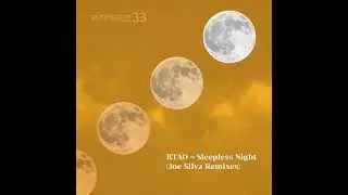 RTAO - Sleepless Night (Joe's Main Mix)
