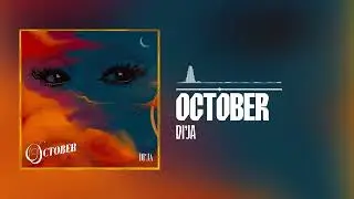 Dija - October (Official Audio)