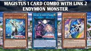 Magistus 1 Card Combo with Link 2 Endymion Monster Yu-Gi-Oh! Edopro by Arslan
