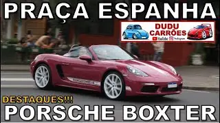 PORSCHE BOXTER ROSA E DESTAQUES PRAÇA ESPANHA 04/01/26 DOMINGO CTBA BRASIL DUDU CARRÕES SUPERCARROS