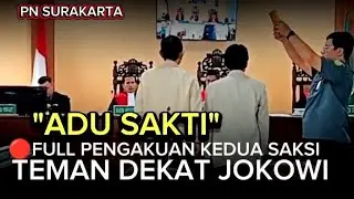 🔴FULL PENGAKUAN DUA SAKSI TEMAN TEMAN JOKOWI. SIDANG IJAZAH PN SOLO