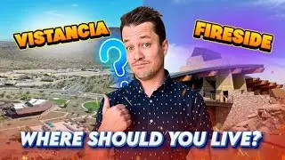 Vistancia vs Fireside | Where Should You Live in AZ?