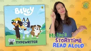 Bluey: Typewriter Read Aloud ⌨️ | Fun & Imaginative Storytime for Kids [English] 2025