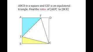 Find the ratio of [AEF]/[BCE]  |  Tricks in Geometry - Graph Rotation