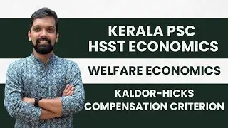 HSST ECONOMICS | KALDOR-HICKS COMPENSATION CRITERION