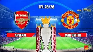 Arsenal vs Manchester United | Premier League 2025/26 EPL | Full Match Simulation PES